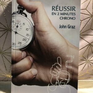 Réussir en 2 minutes chrono