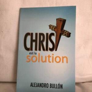 Christ est la solution