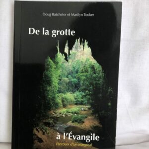 De la grotte à l’évangile