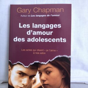 Les langages d’amour des adolescents